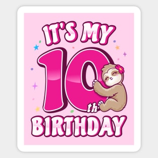 Its My 10th Birthday Girls Sloth Sticker